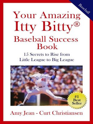cover image of Your Amazing Itty Bitty Baseball Success Book